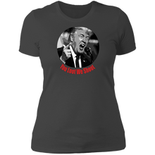 Load image into Gallery viewer, Donald Trump You Loot Ladies&#39; T-Shirt