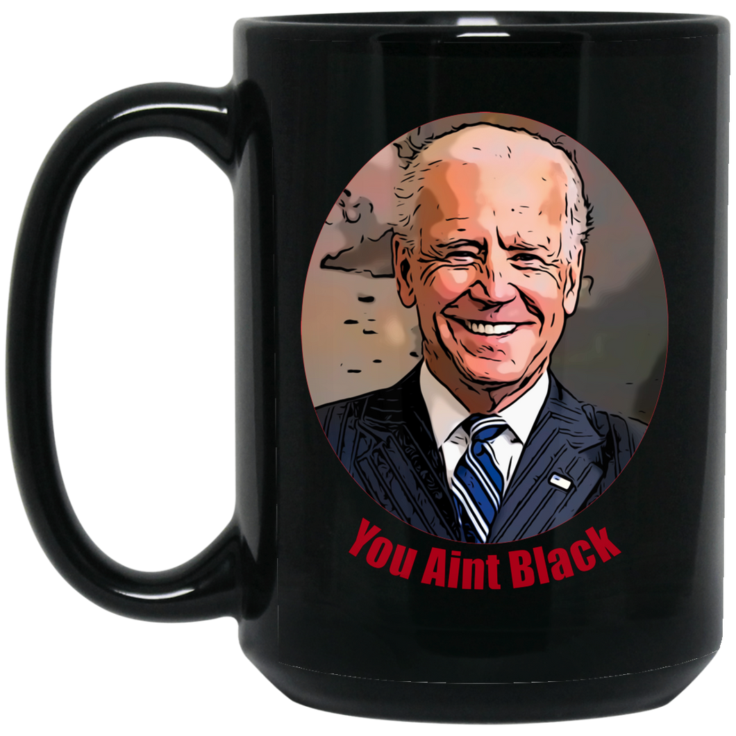 15 oz. Joe Biden Black Coffee Mug