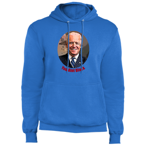 Joe Biden You Aint Black Men's Fleece Pullover Hoodie