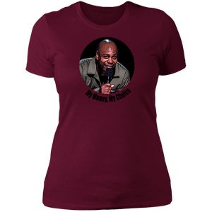 Dave Chappelle Ladies' T-Shirt