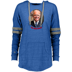 Joe Biden You Aint Black Ladies Hooded Low Key Pullover