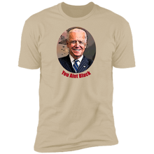 Load image into Gallery viewer, Joe Biden You Aint Black Men&#39;s Short Sleeve T-Shirt