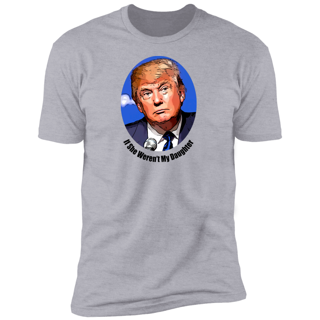 Donald Trump Daughter Men's Short Sleeve T-Shirt