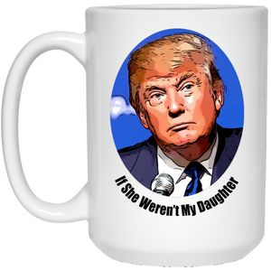 15 oz. Donald Trump Real White Coffee Mug