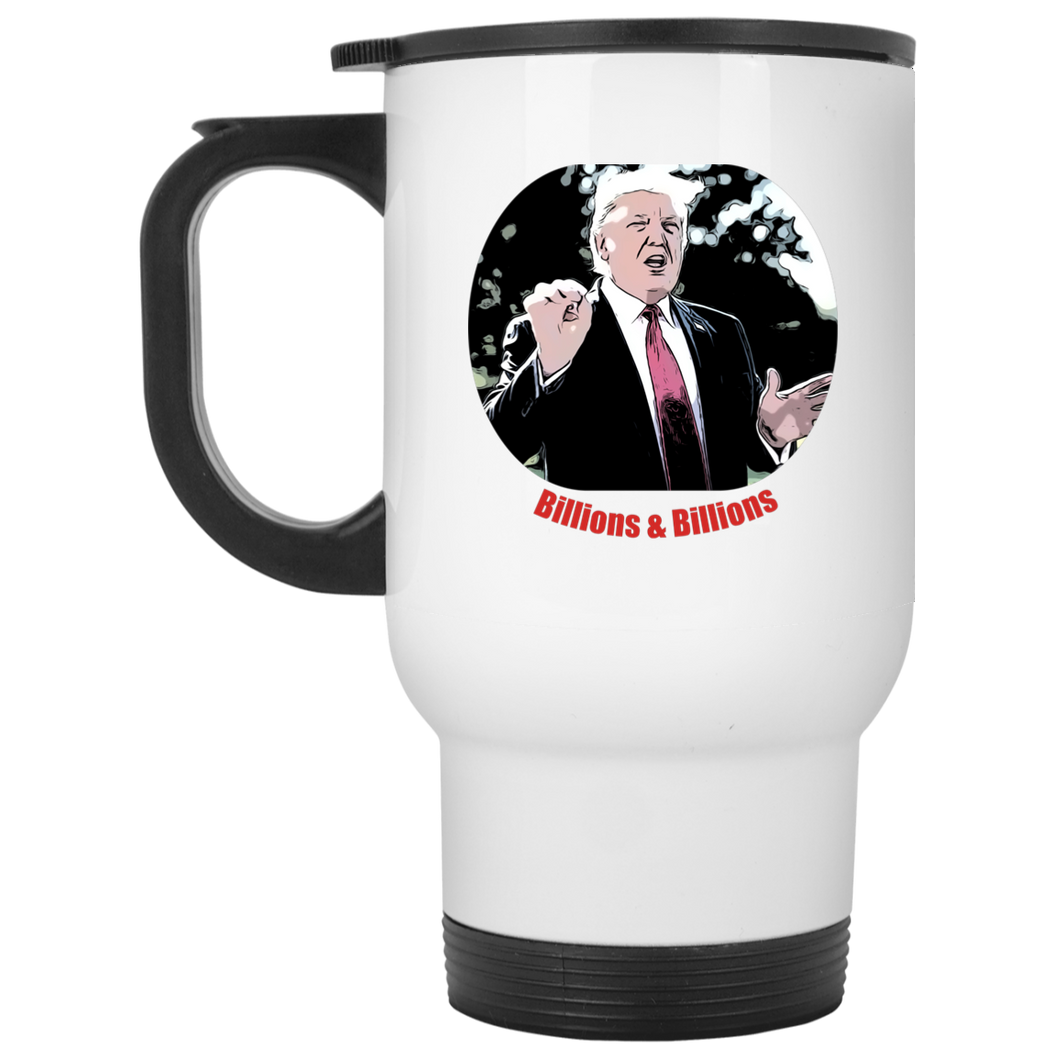 Donald Trump Billions White Travel Mug