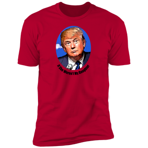 Donald Trump Daughter Men's Short Sleeve T-Shirt