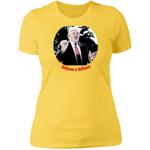 Donald Trump Billions Ladies' T-Shirt