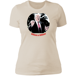 Donald Trump Billions Ladies' T-Shirt