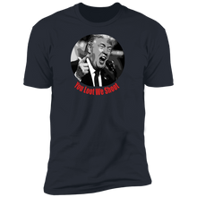 Load image into Gallery viewer, Donald Trump You Loot Men&#39;s Short Sleeve T-Shirt