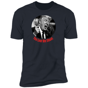 Donald Trump You Loot Men's Short Sleeve T-Shirt