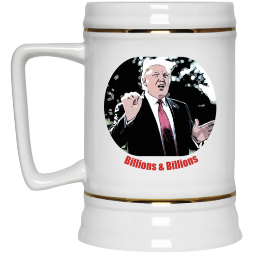 Donald Trump Billions Beer Stein 22oz.