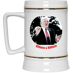 Donald Trump Billions Beer Stein 22oz.