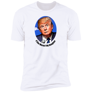 Donald Trump Daughter Men's Short Sleeve T-Shirt