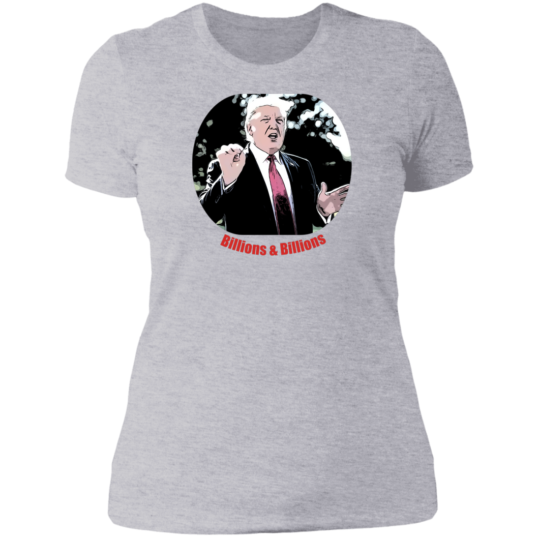 Donald Trump Billions Ladies' T-Shirt