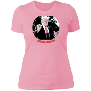 Donald Trump Billions Ladies' T-Shirt