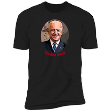 Load image into Gallery viewer, Joe Biden You Aint Black Men&#39;s Short Sleeve T-Shirt