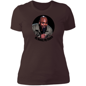 Dave Chappelle Ladies' T-Shirt