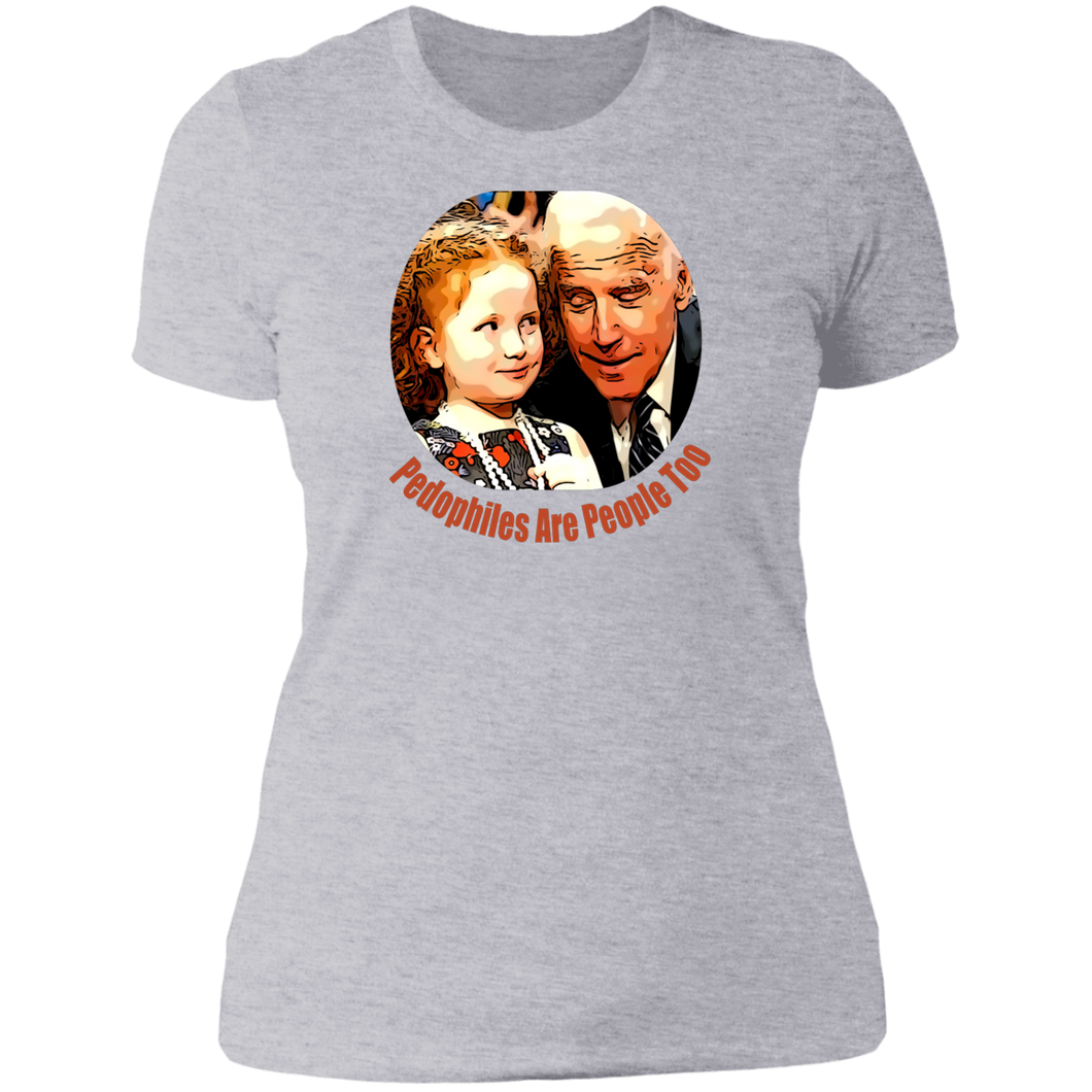 Joe Biden Pedo Ladies' T-Shirt