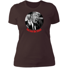 Load image into Gallery viewer, Donald Trump You Loot Ladies&#39; T-Shirt