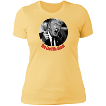 Load image into Gallery viewer, Donald Trump You Loot Ladies&#39; T-Shirt